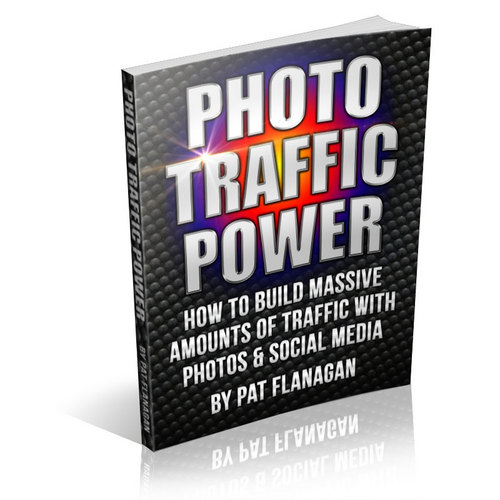 Product picture How To Build Massive Traffic With Photos & Social Media